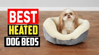 ✅ Top 5 Best Heated Dog Beds for Warm Winter Snuggles of 2024 by The Pets Products 4 views 3 days ago 3 minutes, 51 seconds