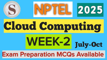 NPTEL Cloud Computing Week 2 Assignment Answers | Quiz Solution 2025 July–Oct | SKumarEdu