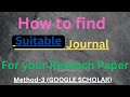 How to find free SCOPUS/SCI index journal from Google Scholar (Method-3)