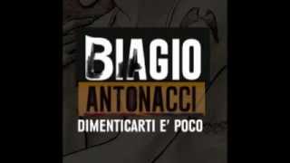 Dimenticarti è poco - Biagio Antonacci (Sapessi dire no)