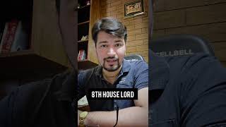 8th House lord Change in Life Is good or Bad ? #astrology
