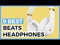 Best Beats Headphones in 2019 - What are the Best Beats Headphones or Earbuds out there?