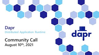 Dapr community call 44 - 8/10/2021 screenshot 2