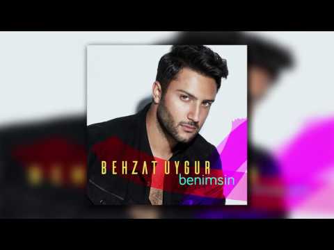 Behzat Uygur - Benimsin
