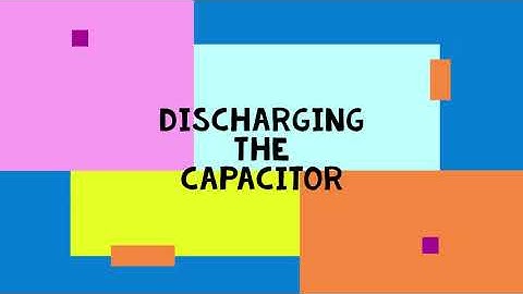 RC Circuit: Charging and Discharging