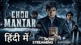 Choo Mantar Hindi Dubbed Now Streaming on Jio Hotstar | Trailer Explained In Hindi