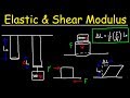 Stress & Strain - Elastic Modulus & Shear Modulus Practice Problems - Physics