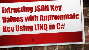 Extracting JSON Key Values with Approximate Key Using LINQ in C#