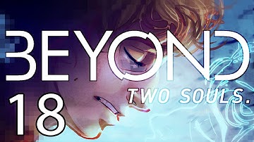 Beyond: Two Souls Gameplay / Playthrough w/ SSoHPKC Part 18 - Lost in the Desert