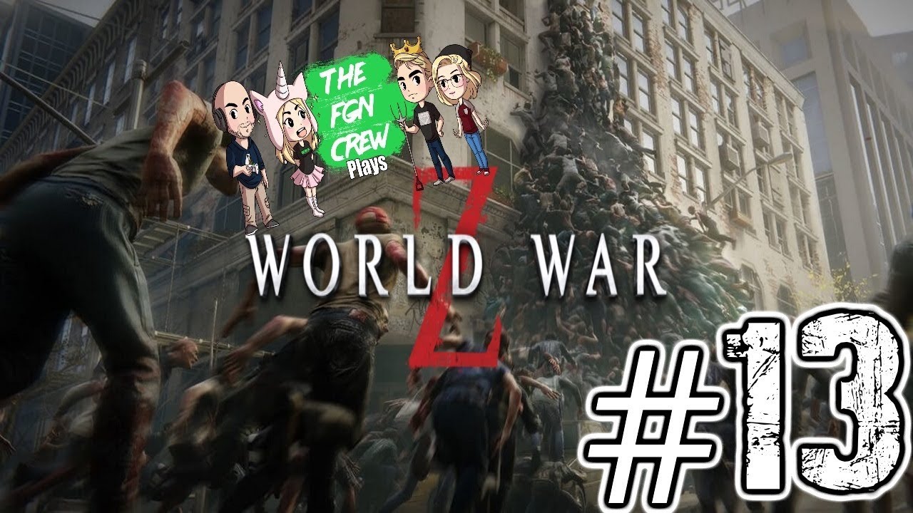 roblox download The FGN Crew Plays: World War Z #13 - Cruise Control