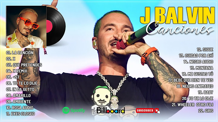 J Balvin Mix - Sus Mejores Canciones de J Balvin - Lo Mas Nuevo de J Balvin - Grandes Éxitos