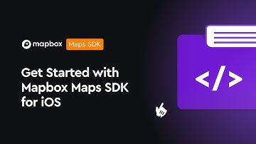 Get Started with Mapbox Maps SDK for iOS