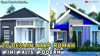 20 DESAIN ATAP RUMAH MINIMALIS MODERN TERBARU | LINK PEMBELIAN PRODUK ADA DI DESKRIPSI screenshot 5