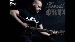 Tomáš Ortel - Ideje