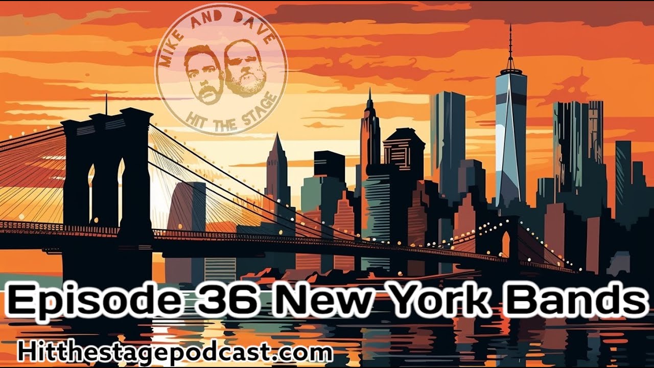 Episode 36 New York Bands YouTube episode-36-new-york-bands-youtube