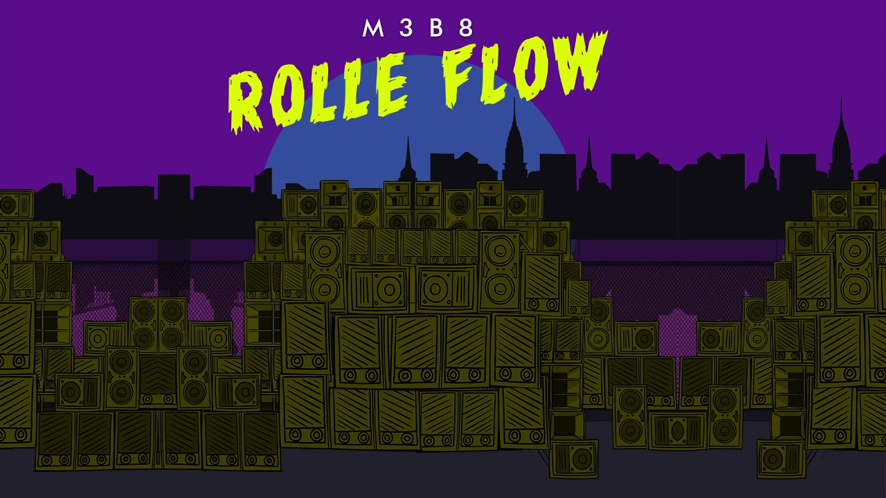 Watch M3B8 - Rolle Flow on YouTube Watch M3B8 - Rolle Flow on YouTube