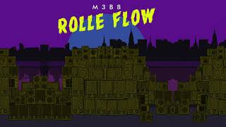 M3B8 - Rolle Flow