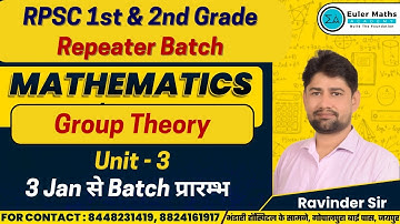 RPSC 1st & 2nd Grade | Maths | New Repeater Batch | 3 Jan 2025 | Group Theory | Unit - 3