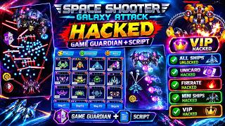 🔥 SPACE SHOOTER GALAXY ATTACK HACK 🔥 ALL F2 SHIPS UNLOCKED + FIRE RATE +VIP | GAME GUARDIAN + SCRIPT screenshot 2