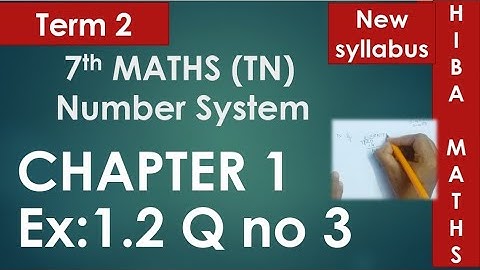7th maths term 2 chapter 1 exercise  1.2 question 3 tn samacheer hiba maths