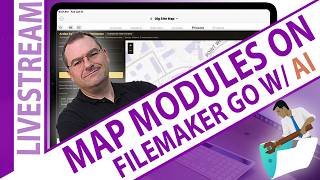 FileMaker Maps Modules on FileMaker Go using AI