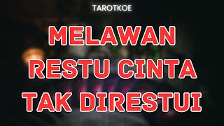 Download Lagu MELAWAN RESTU | COMPLICATED RELATIONSHIP #GeneralReading #bacaTarot MP3