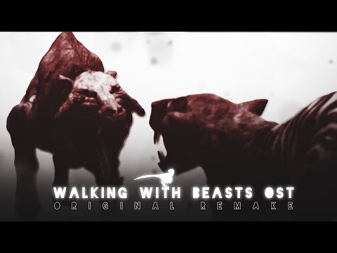 Walking With Beasts Intro Remake