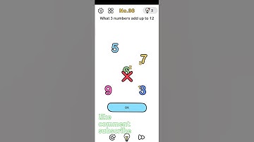 3 numbers add upto 12# Level 36#Brain out.