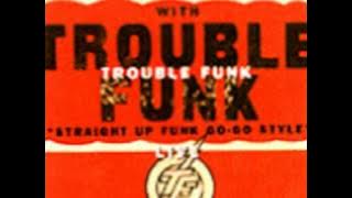 Trouble Funk - Drop the Bomb (12