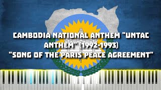 Cambodia National Anthem "UNTAC Anthem" (1992-1993) | Song of the Paris Peace Agreement - Piano