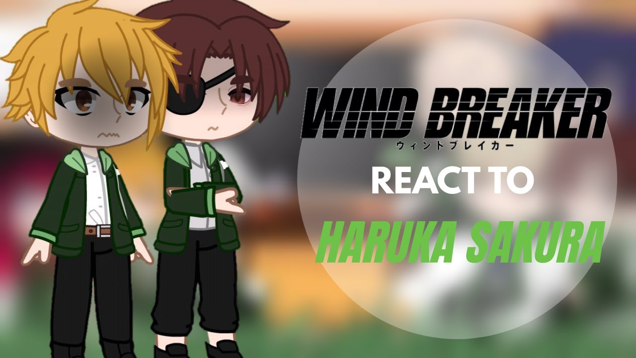 Wind Breaker React to Sakura //Part 1/?//ESP/ENG/PT//Kumo