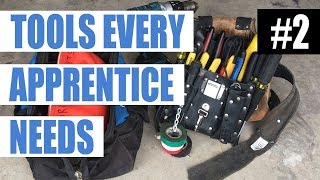 Episode 2  Tools Every Apprentice Electrician Needs To Start Their Job