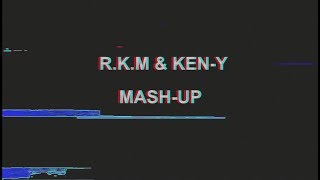 R.K.M & Ken-Y (mashup) - Carlos Prado, Nicolas Latar