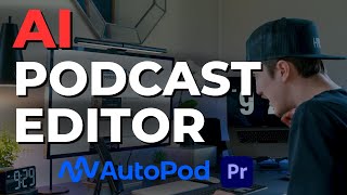 AI MultiCamera Podcast Edit in SECONDS with AutoPod