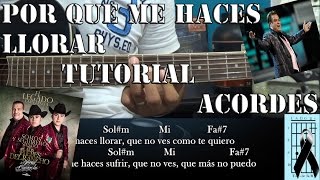 tutorial por que me haces llorar los plebes del rancho acordes qepd juan gabriel
