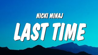 Nicki Minaj - Last Time I Saw You (Lyrics)  | 25 Min