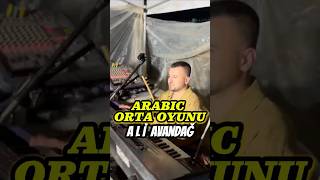 Arabic Orta Oyunu🗣️🎹