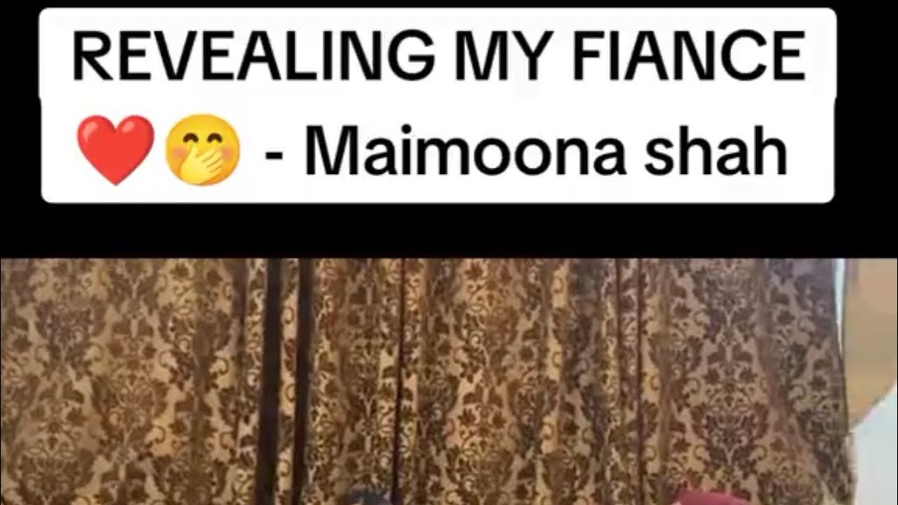 Maimoona shah revealed her fiance face 😍♥️ - YouTube