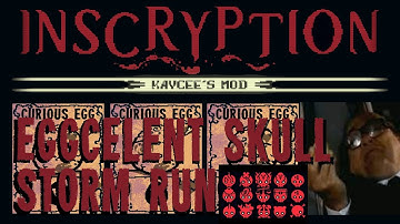 A Very Eggcelent Skull Storm Run | Inscryption Kaycee
