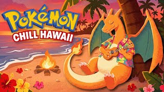 Pokémon Red & Blue: Relaxing Hawaiian Remix 🌴⛱️
