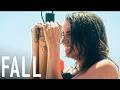 When reality is too much to bear | Fall | Grace Caroline Currey, Virginia Gardner