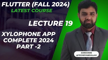 Flutter in Urdu 2024 | Xylophone Complete Part 2 | @TechByAbdullah   #flutterinhindi  #xylophone