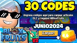 🤑 30 CÓDIGOS DE BLOX FRUITS CODES ROBLOX *JUNIO 2024*