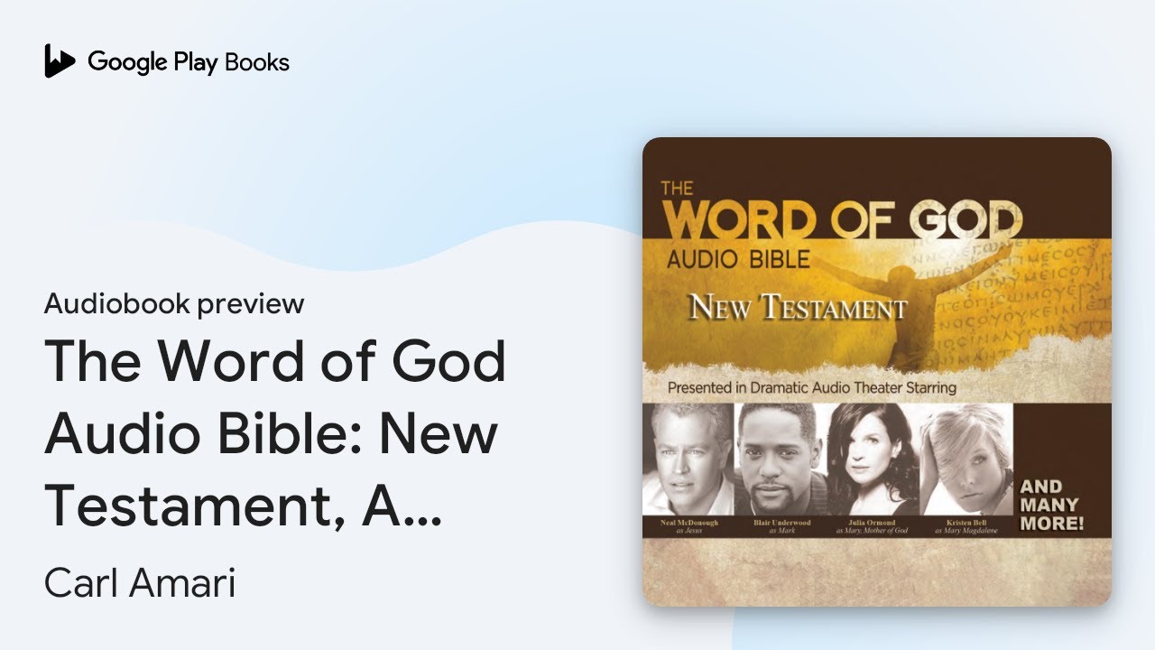 The Word of God Audio Bible: New Testament, A… by Carl Amari ...