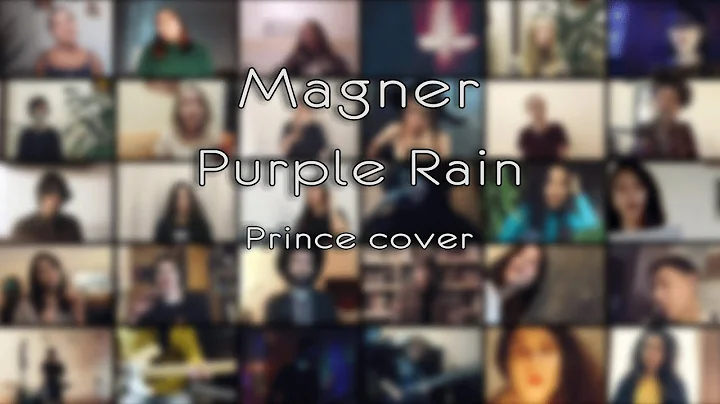 Magner  Purple Rain (Prince cover)