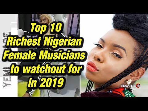 top-10-richest-nigerian-female-musicians-to-watchout-for-in-2019