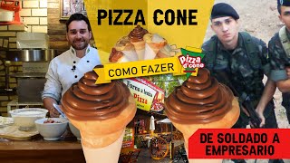 Como fazer PIZZA NO CONE de CALABRESA e FRANGO CATUPIRY - A História do SOLDADO que virou EMPRESARIO