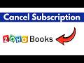 How To Cancel Zoho Books Subscription (Step By Step)