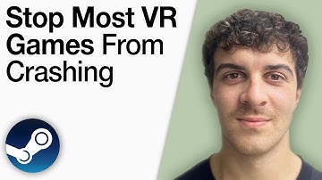 How To Stop Most Steam VR Games From Crashing [2025 Full Guide]