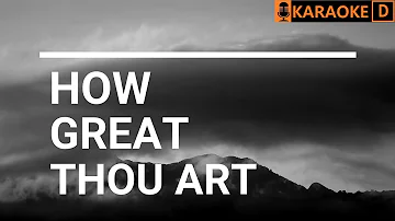 HOW GREAT THOU ART (Hillsong Worship) | KARAOKE